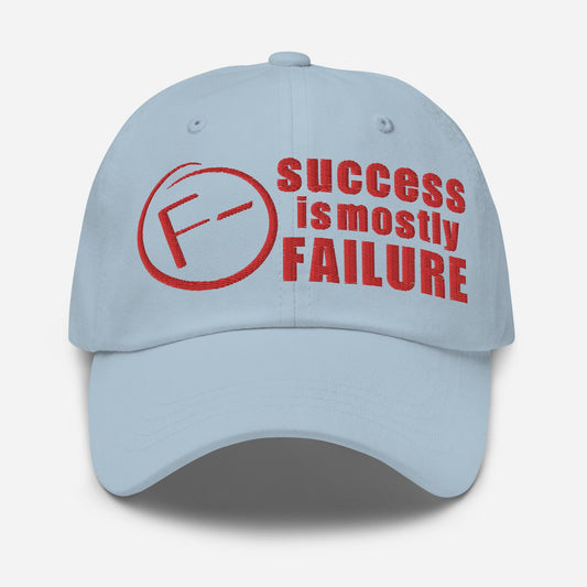 Success Is Mostly Failure Dad Hat – Adjustable Motivational Statement Cap